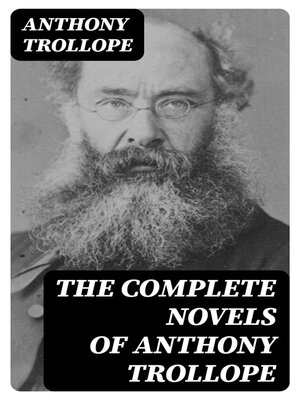 cover image of The Complete Novels of Anthony Trollope